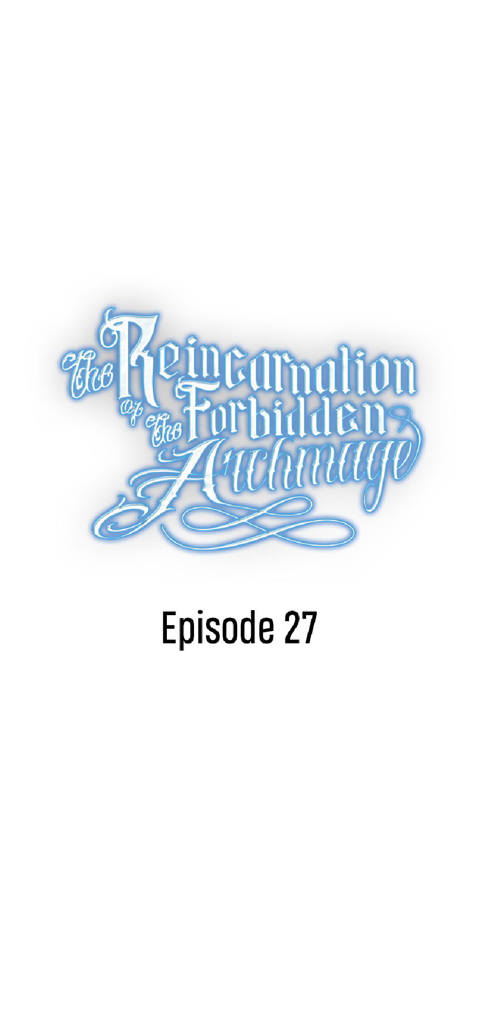 การกลับชาติมาเกิดของจอมเวทย์ต้องห้าม (Reincarnation of the Forbidden Archmage) ตอนที่ 28 หน้า 23